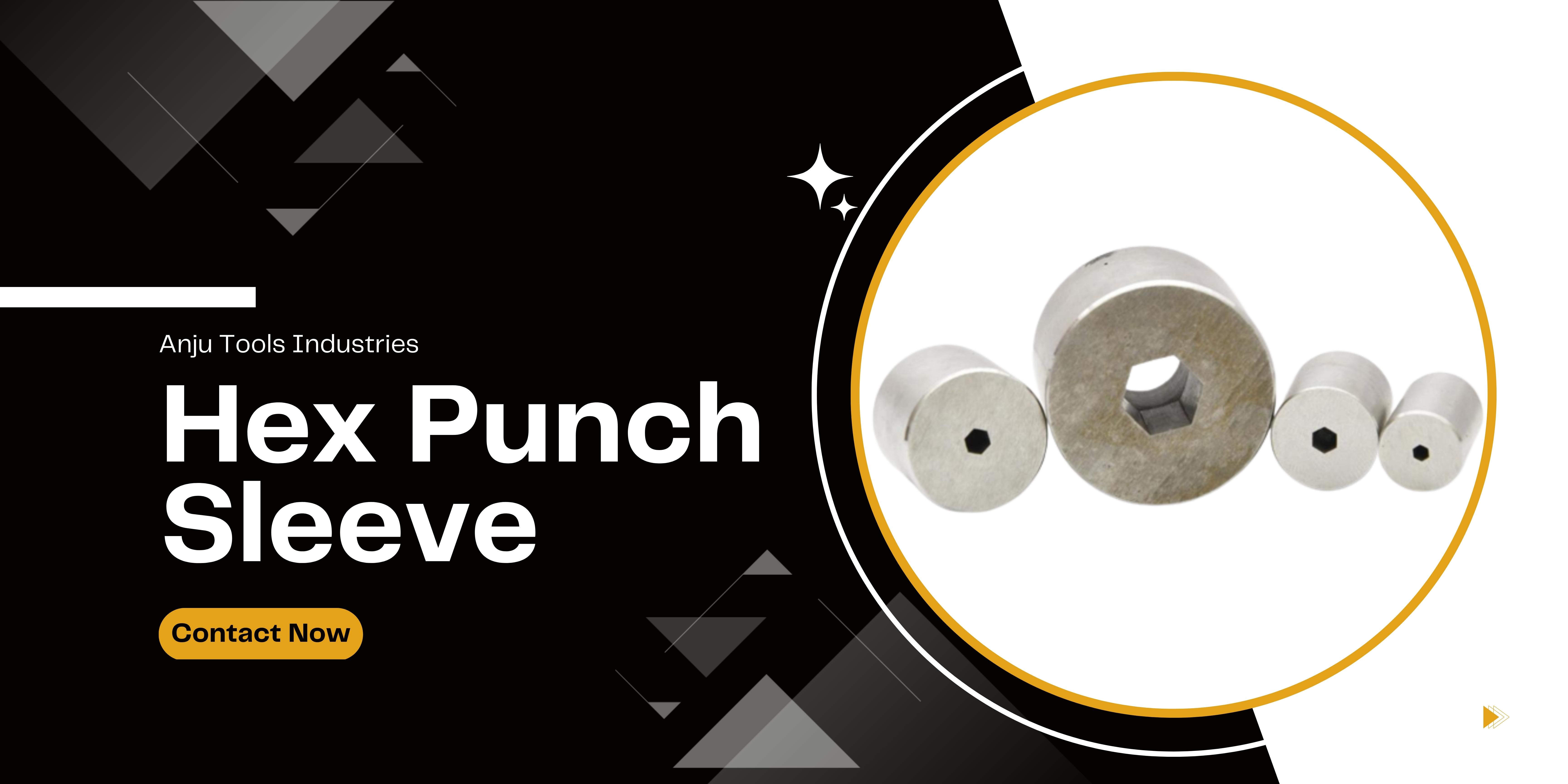 Hex Punch Sleeve